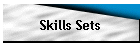 Skills Sets