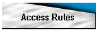 Access Rules