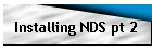 Installing NDS pt 2
