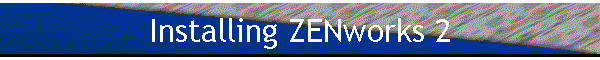 Installing ZENworks 2