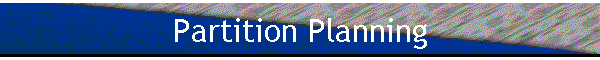 Partition Planning